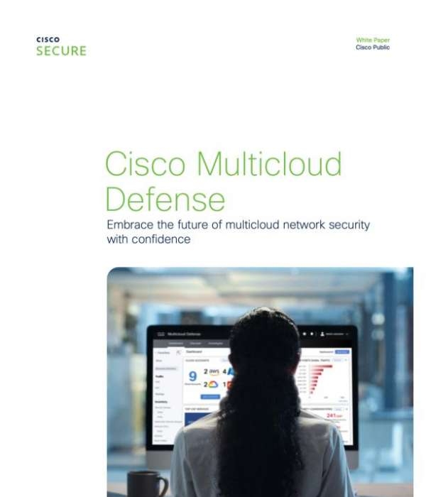 Cisco Multicloud Defense White Paper